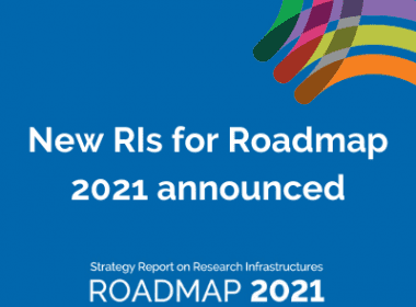 ESFRI announces new RIs for Roadmap 2021